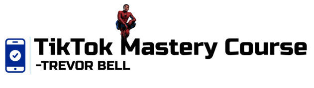 Trevor Bell – Tiktok Mastery