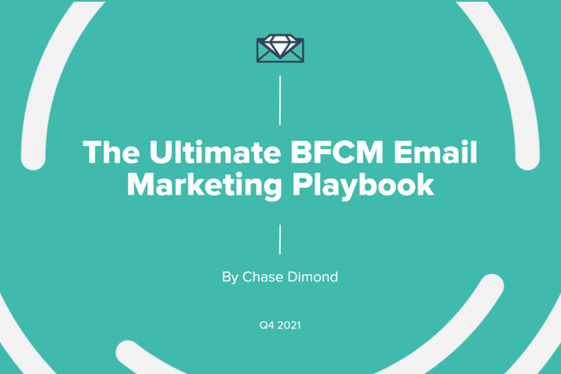 Chase Dimond – The Ultimate BFCM Email Marketing Playbook