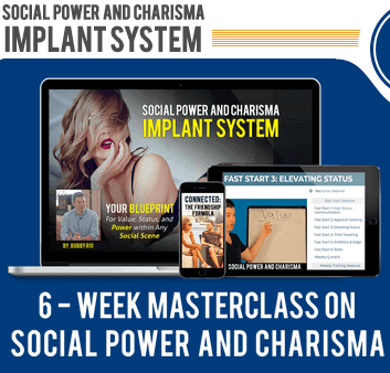 Social Power &Amp; Charisma Implant System