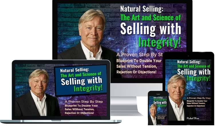 Michael Oliver – The Art &Amp; Science Of Selling With Integrity