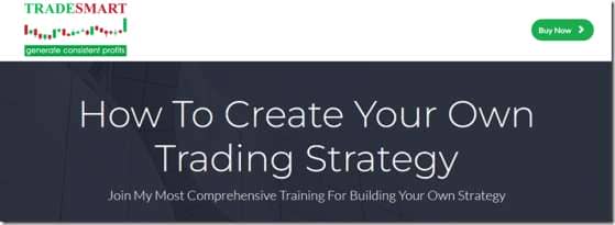 Tradesmart – How To Create Your Own Trading Strategy