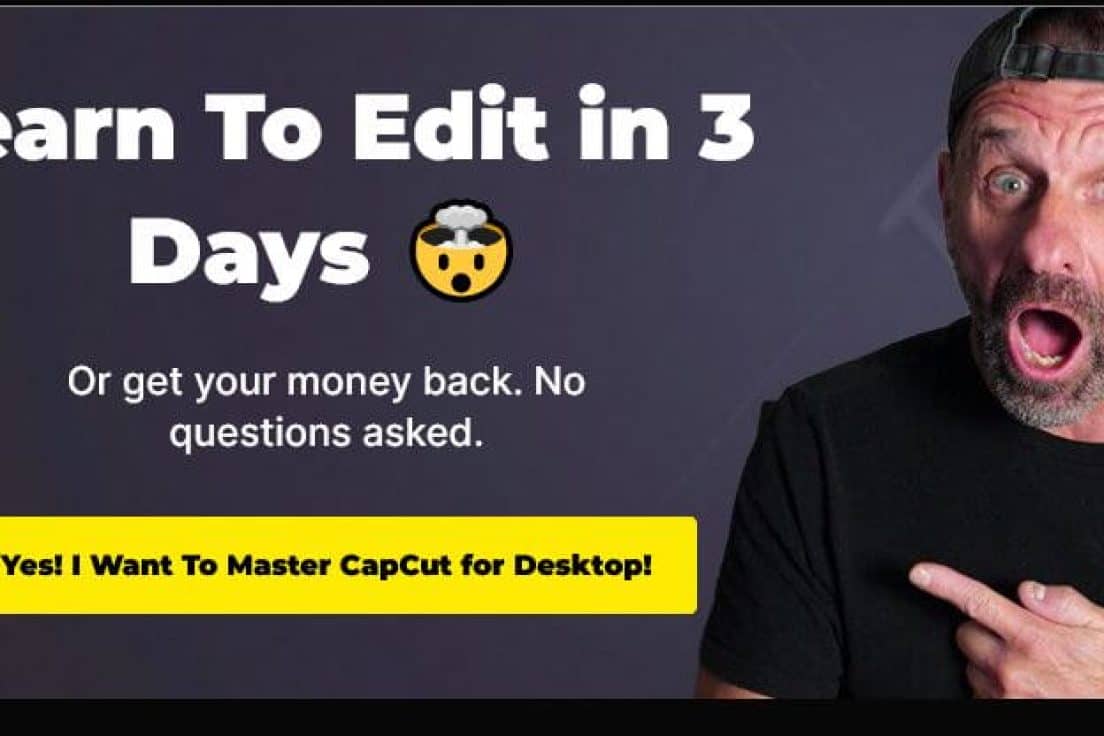 Trevor Jones – Master CapCut in 30 Days – Learn To Edit in 3 Days